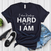 I Don’t Play Hard to Get I Am – Women’s Graphic Tee