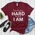 I Don’t Play Hard to Get I Am – Women’s Graphic Tee