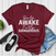 Half Awake Fully Dangerous – Women’s Graphic Tee