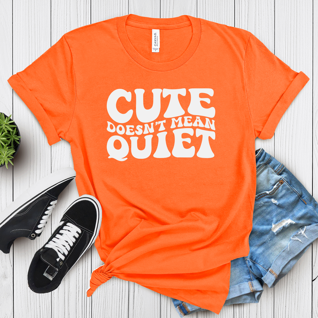 Cute Doesn’t Mean Quiet – Women’s Graphic Tee