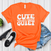 Cute Doesn’t Mean Quiet – Women’s Graphic Tee