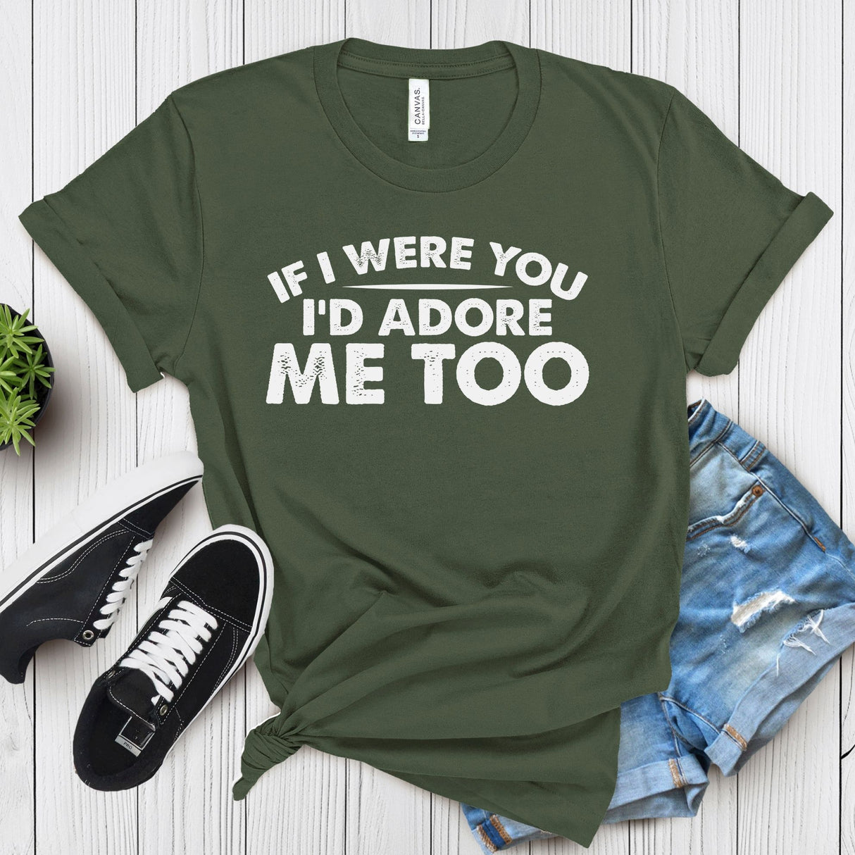 If I Were You I’d Adore Me Too – Women’s Graphic Tee