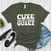 Cute Doesn’t Mean Quiet – Women’s Graphic Tee
